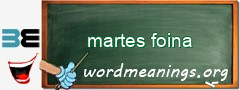WordMeaning blackboard for martes foina